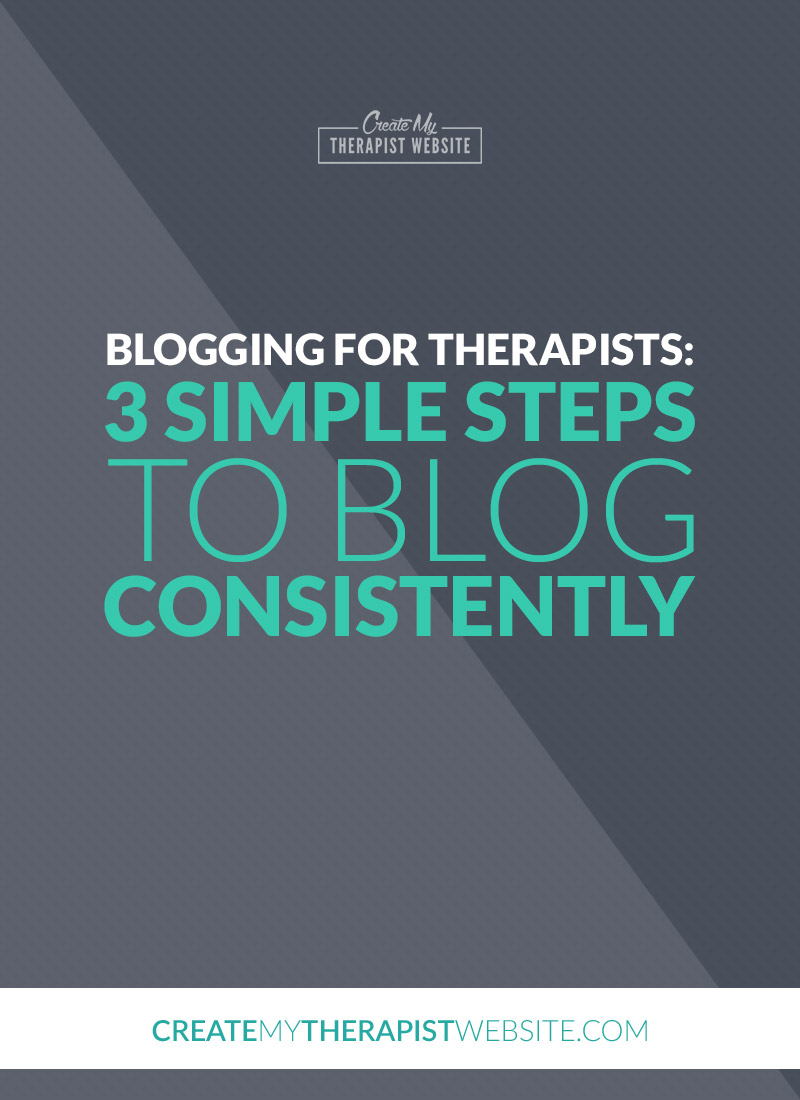 Ever feel like you can't overcome that blank word document and consistently write blog posts for your private practice? These 3 simple steps will help you avoid that.