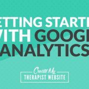 Understanding your audience is critical to the success of your private practice. Web traffic stats give you a clear picture of who is visiting, where they’re coming from, how long they’re on your site, and so much more. And with Google Analytics, all of this information is free!