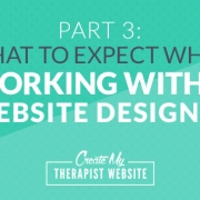 This is the final article in our series on what to expect when working with a website designer to build a website for your private practice. In this article, I’ll share what you can expect after your website has been launched and how you can make the most out of this new marketing asset of yours.