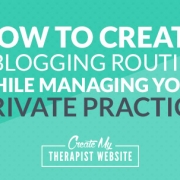 A guest post by Katie Springs Blogging is an important marketing task for mental health practitioners. It helps potential clients who are searching online discover your practice. But when you run your own private practice, you can end up wearing many hats throughout the day.